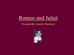 Romeo and Juliet The Prologue