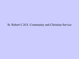 St. Robert C.H.S. Community and Christian Service