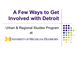 A Few Ways to Get Involved with Detroit