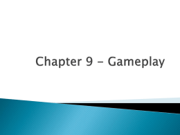 Chapter 9 - Gameplay - McMaster University