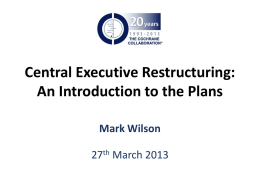 Secretariat Restructuring: An Introduction to the Plans
