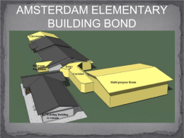 PowerPoint Presentation - AMSTERDAM ELEMENTARY BUILDING BOND