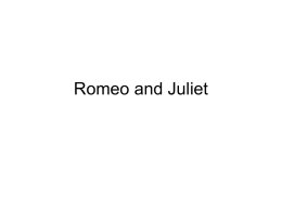 Romeo and Juliet - English: Miss Stephanie