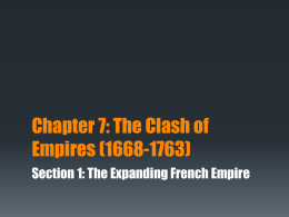 Chapter 7: The Clash of Empires (1668