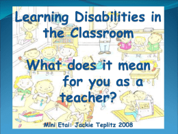 Learning Disabilities in the Classroom: What does it mean