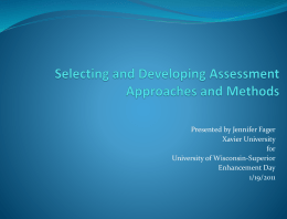 Selecting and Developing Assessment Approaches and Methods