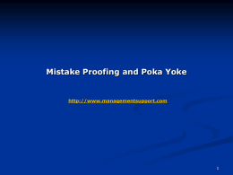 Mistake Proofing - Management Presentations.