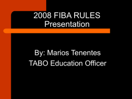 2006 FIBA RULE DIFFERENCES