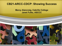 CB21-ARCC-CDCP: Showing Success Marcy Alancraig, Cabrillo