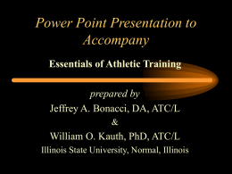 Power Point Presentation to Accompamy