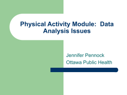 Physical Activity Module: Data Analysis Issues