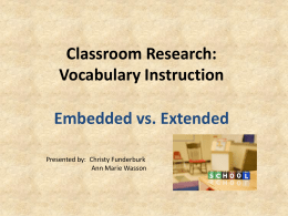 Classroom Research: Vocabulary Instruction