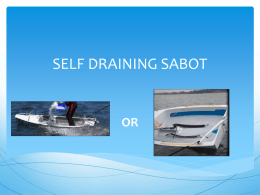 SELF DRAINING SABOT - South Queensland Sabot Association