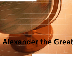 Hellenistic Greece and Alexander the Great