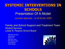 Family and School Support and Treatment Team