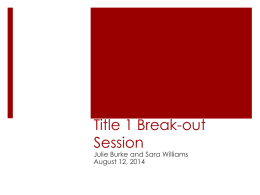 Title 1 Break-out Session - Bryan Station Middle School PTSA