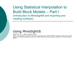 Using Statistical Interpolation to Build Block Models