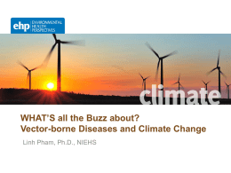 Climate Change and Vectorborne Diseases