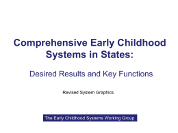 What Should a Comprehensive Early Childhood System Deliver?