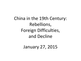 China in the 19th Century: Rebellions, Foreign