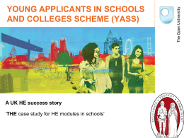 YOUNG APPLICANTS IN SCHOOLS AND COLLEGES SCHEME (YASS)