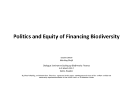 Politics and Equity of Financing Biodiversity