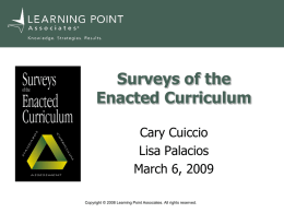 Surveys of the Enacted Curriculum