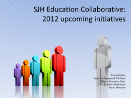 SJH Education Collaborative: upcoming initiatives