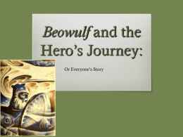 Beowulf and the Hero’s Journey: