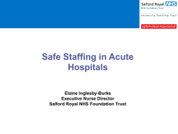 Safe Staffing in Acute Hospitals