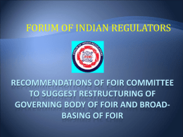 Recommendations of FOIR COMMITTEE TO SUGGEST RESTRUCTURING