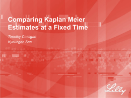 Comparing Kaplan Meier Estimated at a Fixed Time