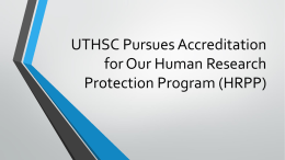 UTHSC Pursues Accreditation for Our Human Research