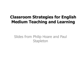 Classroom Strategies for English Medium Teaching and Learning