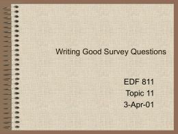 Part 2: Writing Good Survey Questions