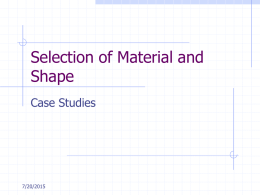 Selection of Material and Shape