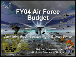 FY04 Budget Rollout - GlobalSecurity.org