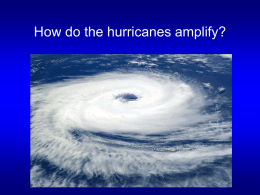 Ch12: Tropical Storms and Hurricanes