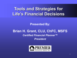 Tools & Strategies for Life’s Financial Decisions