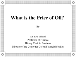 What is the Price of Oil?