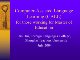 Computer-Assisted Language Learning (CALL) in Secondary