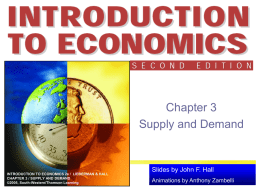 Chapter 3 - Supply and Demand
