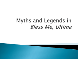 Myths and Legends in Bless Me, Ultima
