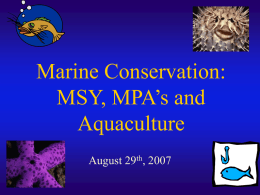 Marine Conservation: MPA’s and Aquaculture