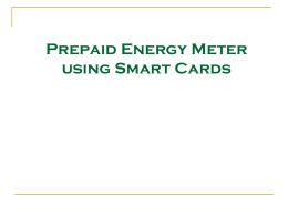 Prepaid Energy Meter using Smart Cards