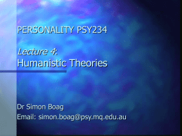 HUMANISTIC APPROACHES TO PERSONALITY