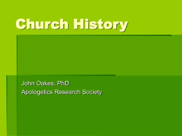 Church History - Evidence for Christianity