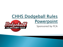 CHHS Dodgeball Rules Powerpoint