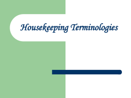 Housekeeping Terminologies