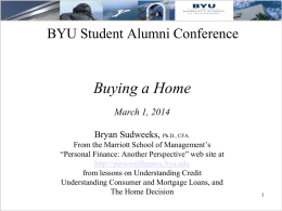 Buying a Home - Brigham Young University